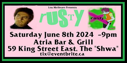 Imagem principal de Lou Molinaro Presents RUSTY @ The Atria Bar & Grill  June  8th 2024 - 9pm