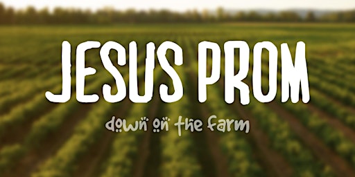 Imagem principal do evento Jesus Prom 2024