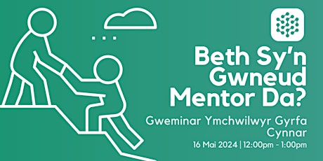YGC Gweminar | ECR Webinar: What Makes a Good Mentor?