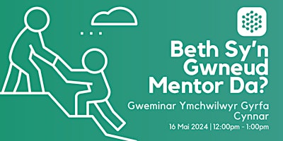 YGC Gweminar | ECR Webinar: What Makes a Good Mentor? primary image