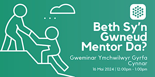 Primaire afbeelding van YGC Gweminar | ECR Webinar: What Makes a Good Mentor?