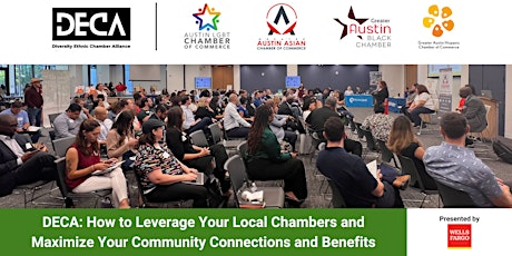 "DECA: How to Leverage Your Local Chambers and Maximize Your Community Connections and Benefits"