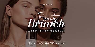 Hauptbild für Beauty Brunch with SkinMedica