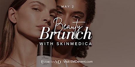 Imagem principal do evento Beauty Brunch with SkinMedica