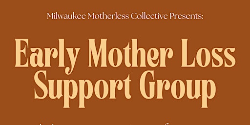 Imagem principal de Early Mother Loss Support Group