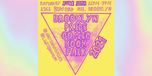 Primaire afbeelding van Brooklyn Pride Comic Book Fair 2024