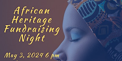 Primaire afbeelding van African Heritage Fundraising Night