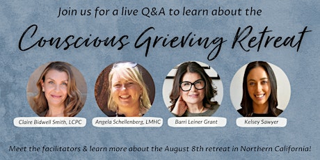 Conscious Grieving Retreat Q&A