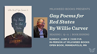 In Person: Willie Edward Taylor Carver Jr. at Milkweed Books