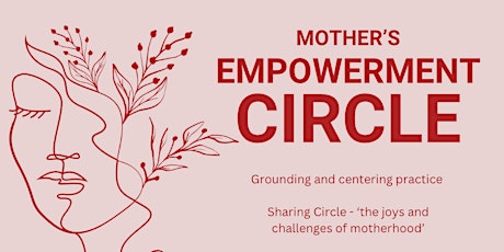 Mother’s Empowerment Circle - 4th May