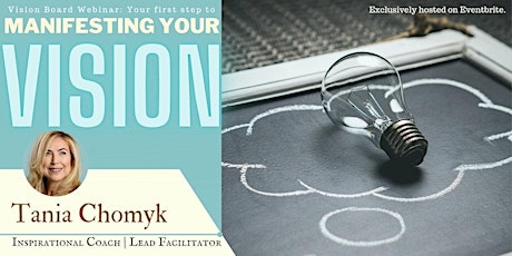 Vision Board Webinar: Your first step to manifesting your vision!