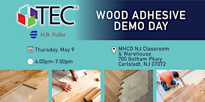 Primaire afbeelding van TEC HB Fuller Wood Adhesive Demo Day at MHCO NJ