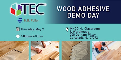 Imagem principal do evento TEC HB Fuller Wood Adhesive Demo Day at MHCO NJ