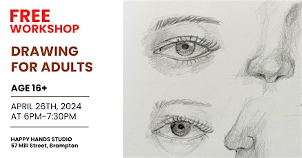 DRAWING FOR ADULTS - FREE WORKSHOP