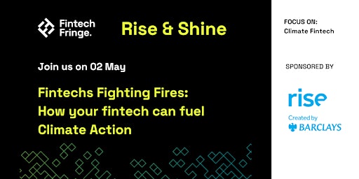 Primaire afbeelding van Fintechs Fighting Fires: How your fintech can fuel Climate Action