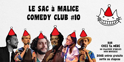 Imagem principal do evento Stand - Up : SAC A MALICE COMEDY CLUB #10