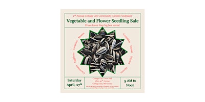 Hauptbild für Vegetable and Flower Seedling Fundraiser for the Cottage City Community Garden