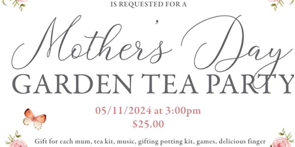Mother’s Day Garden Tea Party