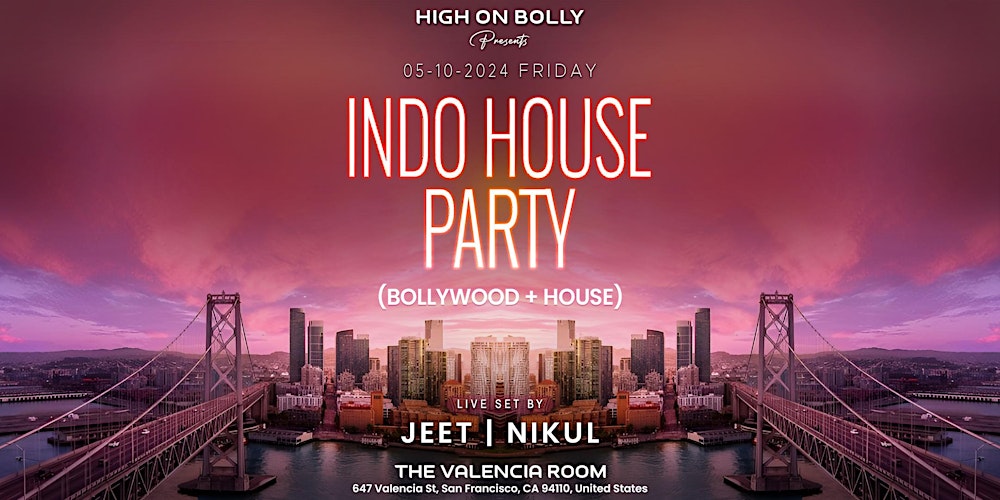 RAISED ON BOLLY|  BOLLYWOOD + HOUSE = INDO HOUSE PARTY Tickets, Fri May 10, 2024 at 10:00 p.m.