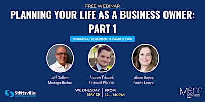 Planning Your Life as a Business Owner: Financial Planning & Family Law primary image