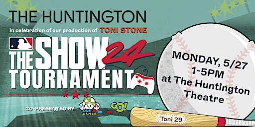 Imagem principal do evento MLB The Show 24 Tournament - Presented by The Huntington & One Up Games
