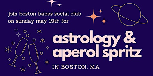 Imagem principal do evento Astrology & Aperol Spritz | Boston Babes Social Club