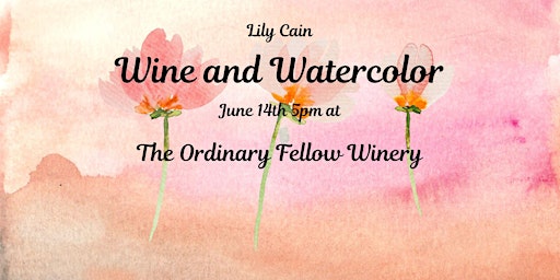 Imagem principal do evento Wine and Watercolor