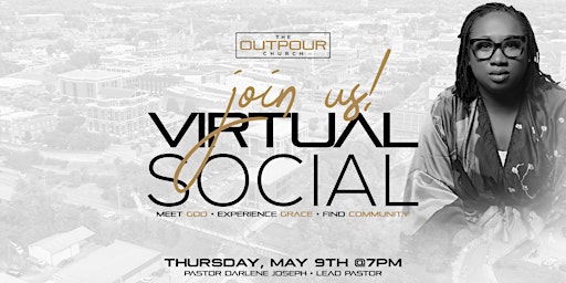 Imagem principal do evento The Outpour Church - Virtual Interest Social