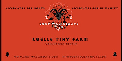 Imagem principal do evento GOAT WALKABOUTS ADVOCACY MEETUP (KOELLE TINY FARM)