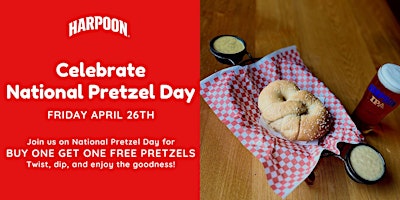 National Pretzel Day @ Harpoon! primary image