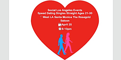 Imagem principal do evento Speed Dating Social Party in Santa Monica LA for Singles Straight Ages21-30