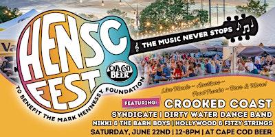 Immagine principale di HENSC Fest! Cape Cod Music Festival to Benefit the Mark Hennessy Foundation 