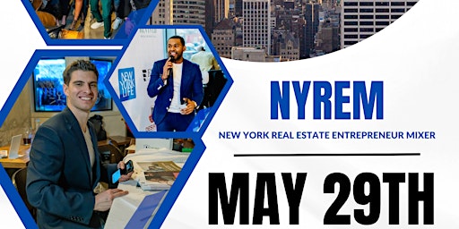 Image principale de NY Real Estate Entrepreneur Mixer - May 2024