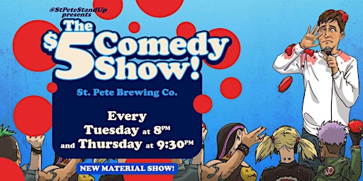 Imagem principal do evento The $5 Comedy Show!