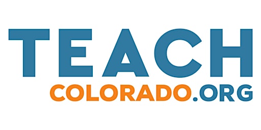 Early Childhood Teacher Recruitment with TEACH Colorado primary image