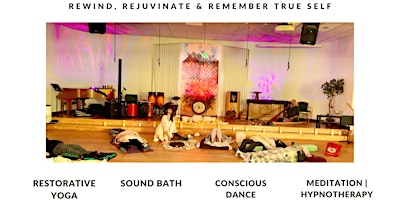 Imagem principal do evento Sound Bath | Restorative Yoga | Meditation/ Hypnotherapy | Conscious Dance