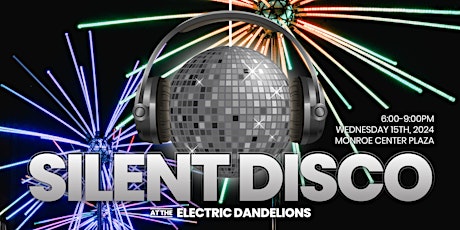 Silent Disco at the Dandelions