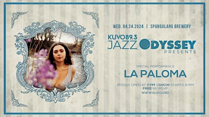 KUVO 89.3 FM Jazz Odyssey Presents - La Paloma Live at Spangalang