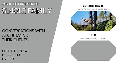 2024 Lecture Series: Single Family primary image