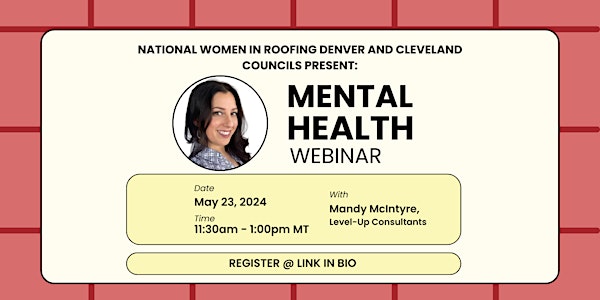 Mental Health Webinar with the Denver and Cleveland NWIR Councils