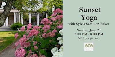 Hauptbild für Sunset Yoga at Untermyer Gardens with Sylvia Samilton-Baker June 23