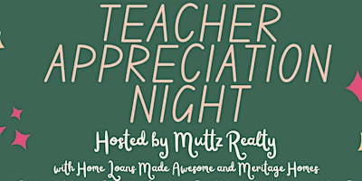 Immagine principale di Teacher Appreciation Night: Homebuying 101 