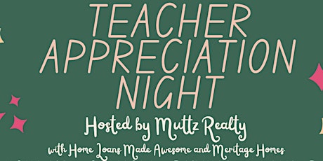 Teacher Appreciation Night: Homebuying 101