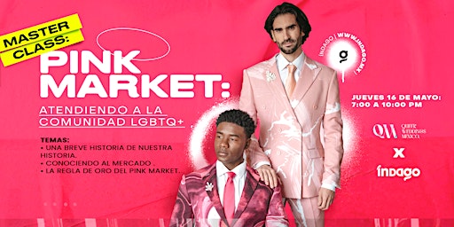 Master class: Pink market, atendiendo a la comunidad LGBTQ+ primary image