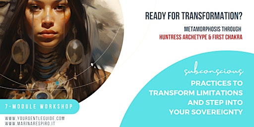 Image principale de HUNTRESS Archetype: 3 Steps to Manifesting your Vision into Reality