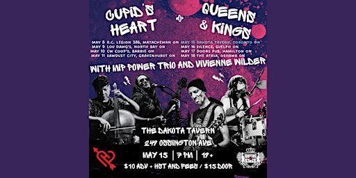 Hauptbild für Cupid's Heart + Queens & Kings, w/ MIP Power Trio, Vivienne Wilder