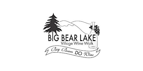 Big Bear Lake Village Wine Walk