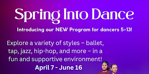 Unity Dance's Spring Into Dance Session! (Grades K-8) primary image