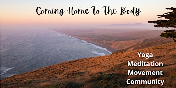 Daylong Yoga & Meditation Retreat: Coming Home To Your Body