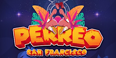 Hauptbild für PERREO San Francisco Taurus Birthday Bash at The Grand Nightclub 4.27.24